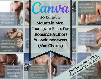 May include: A collage of 20 Instagram post templates featuring images of men's torsos with a snowy mountain background. The text "Canva 20 Editable Mountain Men Instagram Posts For Romance Authors & Book Reviewers (Man Chests!)" is displayed in a blue and purple gradient.