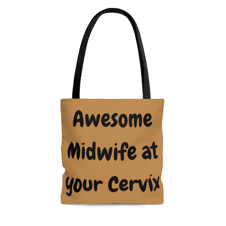 Typography Fashion accessories Awesome midwife at your cervix Tote bag gift for friend Original Sarcastic Funny tote bag Canvas Bag