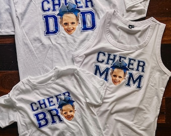 Cheer Mom, Custom Cheer Shirt, Photo Cheer Shirt, Allstar Cheer Gear, Cheer Custom Photo Shirt, Fat Head Shirt, Cheer Dad, Cheer Face Shirt