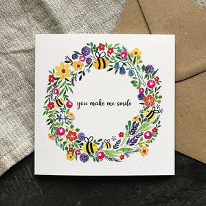 Vous me faites sourire - carte de l'amitié - carte d'anniversaire - carte de couronne de fleurs - carte toutes les occasions