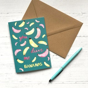 You Drive Me Bananas Card - Fun Love Card - Carte de Saint-Valentin mignonne
