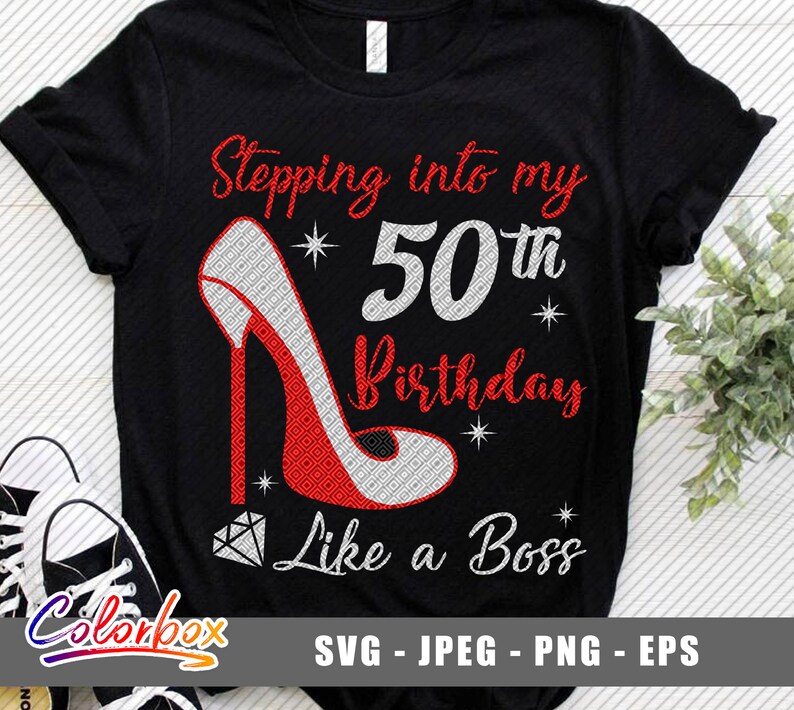Download Stepping into My 50th Birthday Like a Queen SVG 50th | Etsy