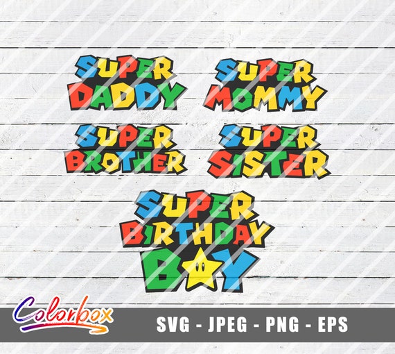 Download Super Birthday Boy Svg Mario Bros Svg Super Mario Png Super Etsy