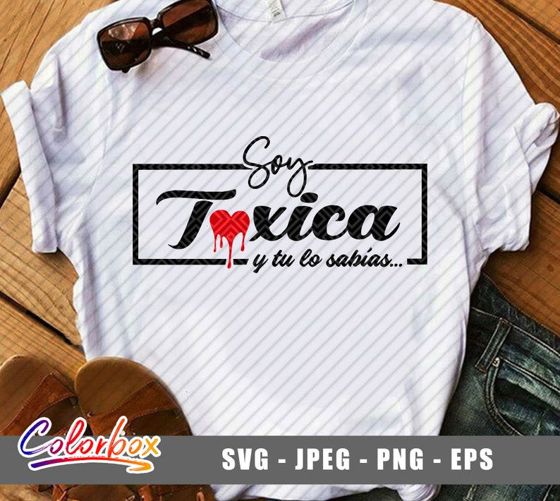 Download Soy toxica svg la vistima svg Toxica svg Spanish quote svg | Etsy