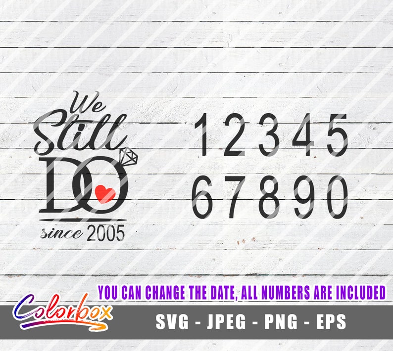 Download We still do svg / Customize Your Own Established Date ...