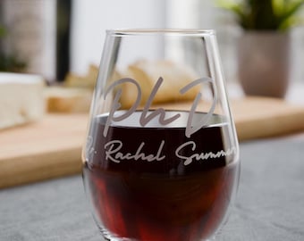 Stemless Wine Glass - Personalized PhD Graduation New Doctor Gift
