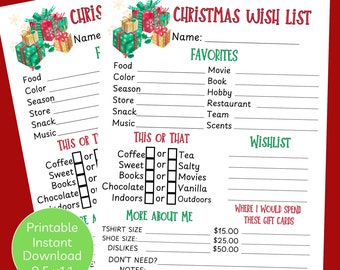 May include: Printable Christmas wish list with a green and red Christmas theme. The list includes sections for favorites, this or that, wishlist, and more about me. The list is 8.5 x 11 inches.