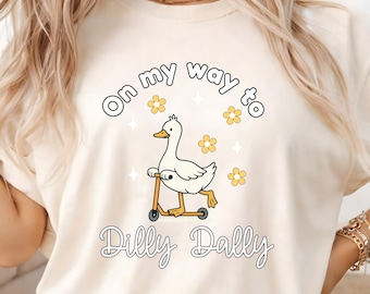 Scooter Goose T-Shirt: Funny Dilly Dally Graphic Tee - Comfort Colors 1717