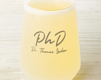 PhD Graduation Gift Medical School Stemless Wine Glass Personalized New Doctor Gift Custom Med School Present
