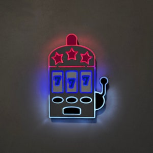 Slot Machine art Sign, Neon like, Slot Machine night light, edge Lit LED, Slot Machine art sign, Slot Machine light up sign