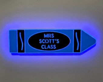 Crayon LED Teacher Sign: Edge Lit Desk Decor