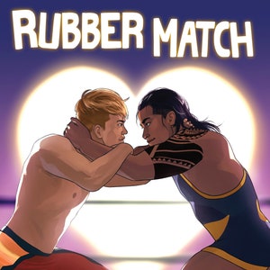 Rubber Match - Queer Pro Wrestling Romance Graphic Novel