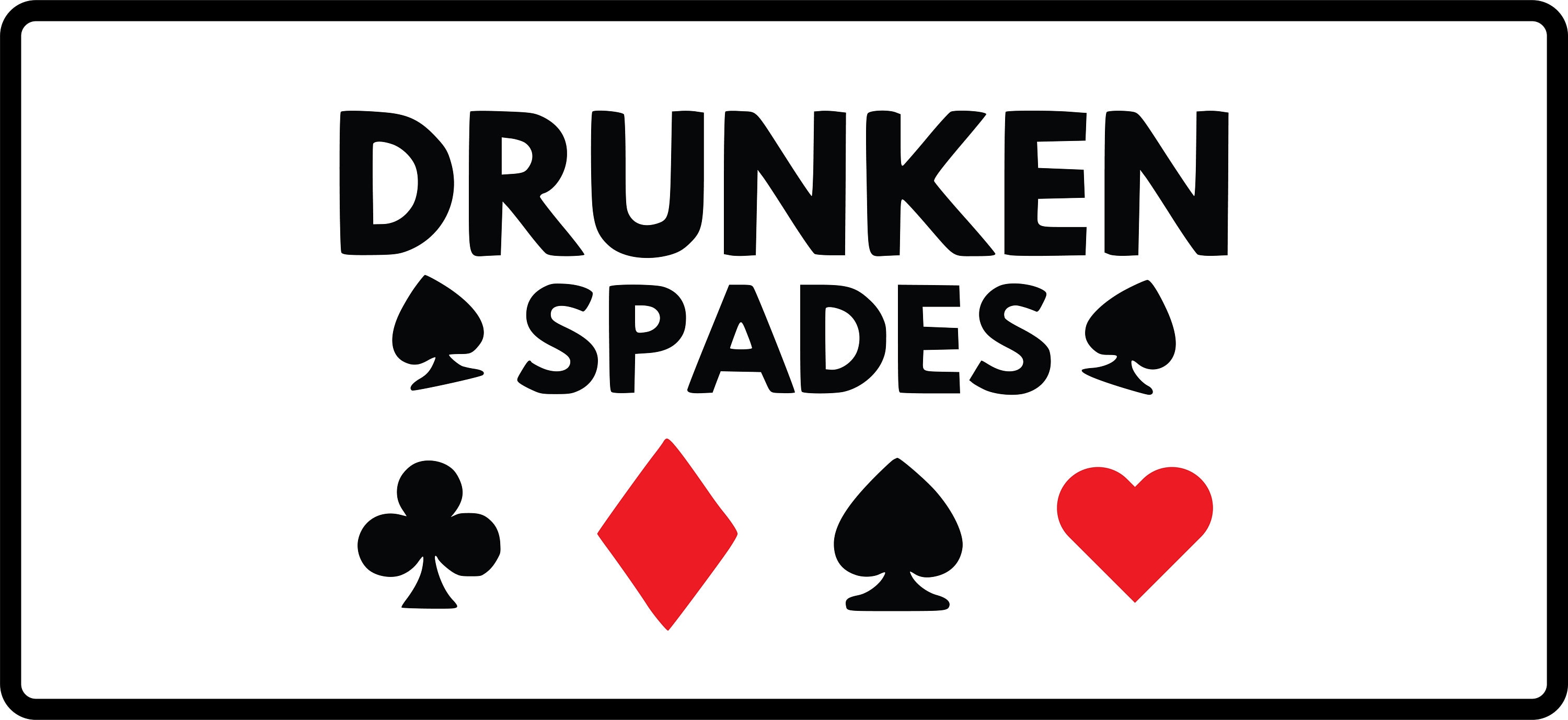 Drunken Spades Digital Download Etsy