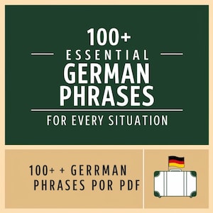 Puede incluir: Gráfico verde y blanco con el texto "100+ Frases esenciales en alemán para cada situación". Debajo del gráfico hay un rectángulo marrón con el texto "100+ Frases alemanas para PDF" y una ilustración en blanco y negro de una maleta con una bandera alemana.