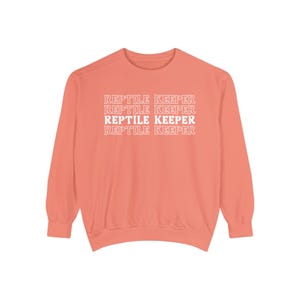 Reptile Keeper // Unisex Garment-Dyed Sweatshirt