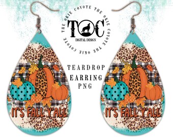 Teardrop Earring Template, PNG, Digital Download, Sublimation Design, October, Fall, Pumpkins Autumn, Its Fall Yall