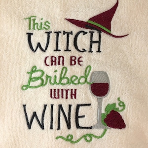 Embroidered Velour/Terry Towel Set, Witch Bribed with Wine, Halloween Decor, Fall Decor, Hand Towel, Dish Towel, Kitchen Towel