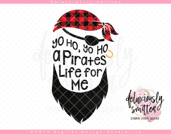 A Pirates Life for Me SVG Cut File Instant Download Pirate 