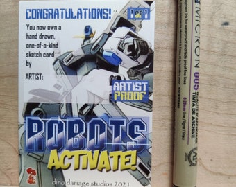 Robots Activate - Commission Sketch Card - Message with Idea - Gift for Comics Fan, Man Cave, Trading Card, Hand Drawn, Nerdy, Geek