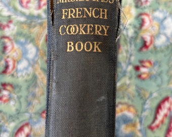 Mrs Lucas's French Cookery Book by Elizabeth Lucas 1930 recipes cooking skills food hints chef gift rare cookery book vintage book