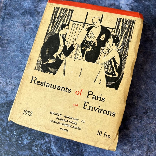 Restaurants of Paris and Environs 1932 Frederic Mayer foodie food lover social history foodie gift francophile Paris lover film prop