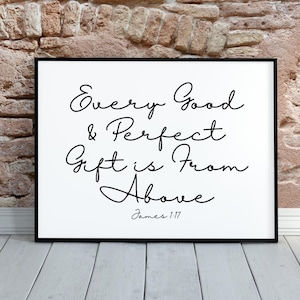 Every Good & Perfect Gift is From Above, James 1:17, Scripture Wall Art, Bible Verse Print, Nursery Wall Art, Baby Shower Gift, Digital