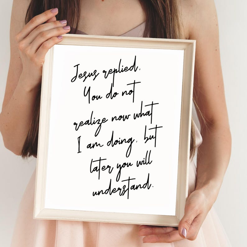 John 13:17 Bible Verse Print, Trust Jesus Art, Scripture Sign ...