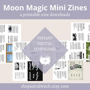 以下が含まれることがあります： 「Moon Magic Mini Zines」のデジタルダウンロードグラフィック。画像には、「Manifest」、「Tarot Spread」、「New Moon Rituals」などのテキストとイラストが描かれた印刷可能なジンが示されています。中央のダイヤモンド型の要素には「Instant Digital Download」と書かれています。