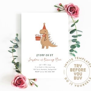 May include: A printable invitation for a first birthday party with a dinosaur theme. The invitation features a cartoon dinosaur holding a birthday cake with candles. The text on the invitation reads "Stomp on by [Name] is turning one" and includes the date, time, and location of the party. The invitation also includes the text "Invite Templates Try Before You Buy Do It Yourself".