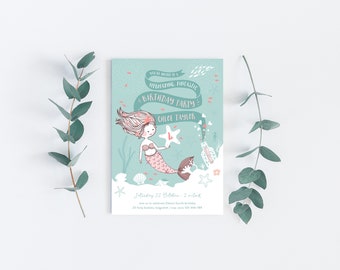 May include: A teal blue invitation with a mermaid illustration holding a starfish. The invitation reads "You're invited to a "Mermaid-ing Fantastic Birthday Party" for Chloe Taylor. Saturday, 22 October, 2 pm."