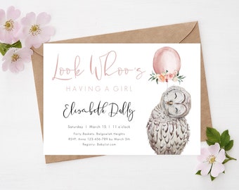 May include: A white baby shower invitation with a pink and white owl holding a pink balloon with flowers. The text on the invitation reads "Look Whoos Having a Girl Elisabeth Dally Saturday March 15 11 o'clock Forty Baskets, Balgowich Heights RSVP Anea 123-456-789 by March 5th Registry: Babylist.com"