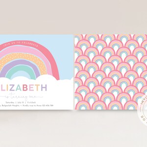 May include: A printable invitation template with a rainbow and clouds design. The text on the front reads "Join us to celebrate Elizabeth turning one. Saturday, July 15, 1 o'clock. Family Baskets, Bogelwick Heights. Kindly RSVP to Anne 123-456-789". The back of the template features a repeating pattern of rainbows.
