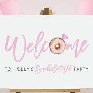 Donuts and Diamond Welcome Sign, Bridal Bachelorette Party Decor, Donut Party, Pretty Pink Donut Ring, Simple Minimalistic Bridal Sign, M006
