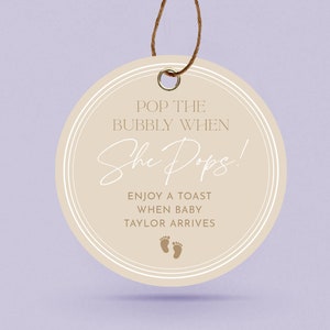 Pop it when she pops, Gender Neutral, Beige Arch Circular Champagne Label, Minimalist, Beige White Arches, Baby Shower Party favor tag, m040