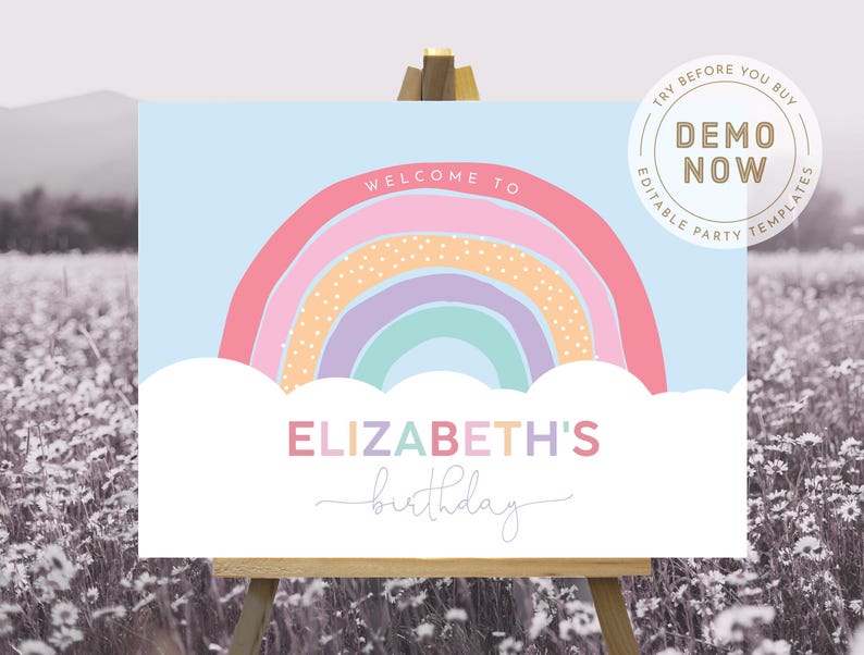 May include: A printable welcome sign with a rainbow and clouds. The sign says "Welcome to Elizabeth's birthday".
