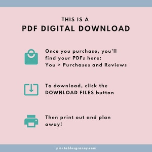 May include: A pink and blue graphic with the text "THIS IS A PDF DIGITAL DOWNLOAD" and instructions on how to download and print the digital file. The graphic includes icons for a shopping bag, a download arrow, and a printer.