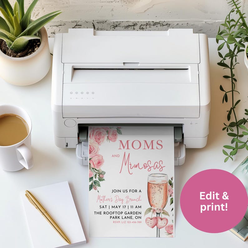 Edit and print your Moms and Mimosas template.