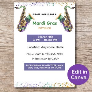 May include: A Mardi Gras party invitation with a purple and green saxophone design. The invitation includes the date, time, location, and RSVP information. It also states that guests should bring an appetizer, main dish, side, and beverage to share.