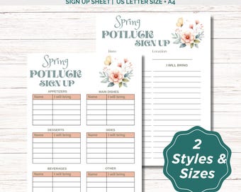 Peut inclure: Feuille de inscription imprimable pour un potluck de printemps. La feuille est divisée en sections pour les amuse-gueules, les plats principaux, les desserts, les accompagnements, les boissons et autres. Chaque section a un espace pour un nom et ce qu'il apportera. La feuille est décorée d'un motif floral.