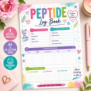 Op de afbeelding: Een kleurrijke, printbare Peptide Log Book-pagina met secties voor peptide-identificatie, reconstitutiedetails, toedieningsgegevens en observaties. Het document bevat teksten zoals Progress Over Perfection, Small Steps Big Changes en You're Investing in You, versierd met aquarelaccenten, hartjes en sterren.