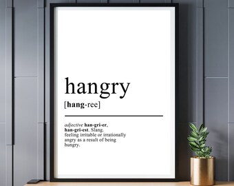 Hangry Definition Print: Funny Kitchen Wall Art