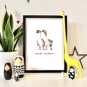 Great Honkers Print Illustrated Bird Print Funny Print Funny Wall Art Funny Wall Decor Hand Drawn Bird Great Honkers Wall Art Geese Goose