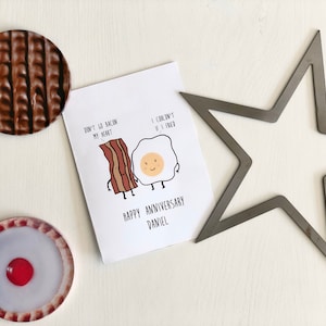 Tarjeta de aniversario personalable tarjeta de aniversario personalizada tarjeta de aniversario divertido huevo & tocino don't ir bacon mi corazón no podría si me fría