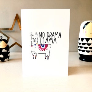 No Drama Llama Hand Drawn Illustration Funny Card Any Occasion Llama Birthday Card Funny Birthday Card For Best Friend