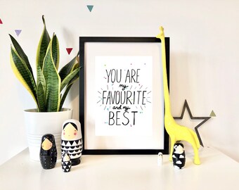 You Are My Favourite Print, Hand-Drawn Wall Decor