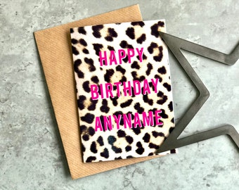 Leopard Print Birthday Card: Customizable Hot Pink Text