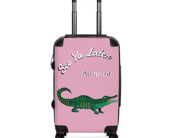 See Ya Later Alligator Suitcase | Pink Alligator Travel Luggage