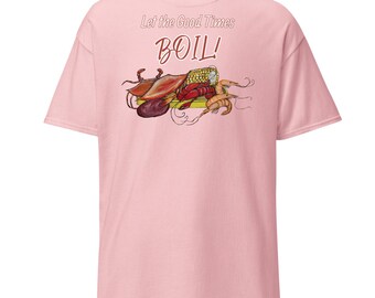 Let the Good times Boil/ Crabs, Shrimp & Crawfish - Unisex Short Sleeve