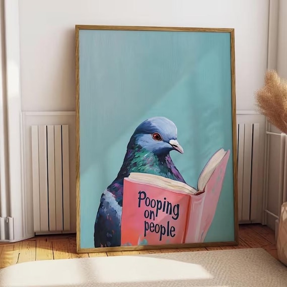 Pigeon Reading Pooping on People Book Wall Art Funny Bathroom Art