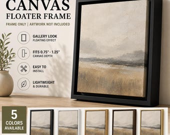 Canvas Floater Frame for 0.75”-1.25” Canvas, Floating Frame Only, Gallery Wrapped Canvas Frame, Picture Frame, Made in USA